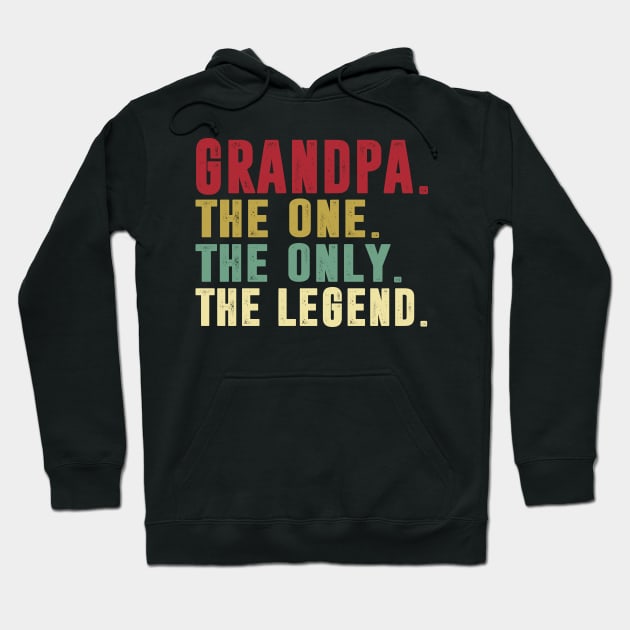 Grandpa - The One the only the legend Classic Father's Day Gift Dad Hoodie by David Darry